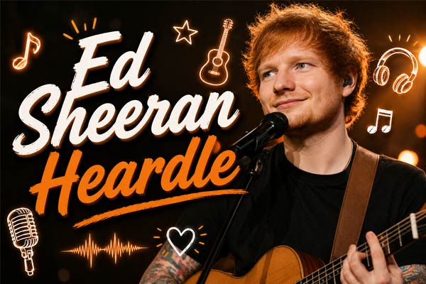 Play Ed Sheeran Heardle